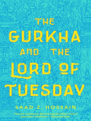 cover image of The Gurkha and the Lord of Tuesday